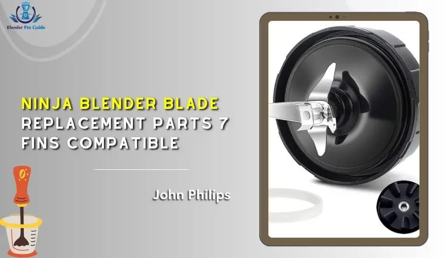  Ninja Blender Blade